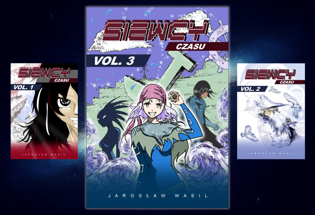 SIEWCY CZASU VOL. 3 – nadchodzi!